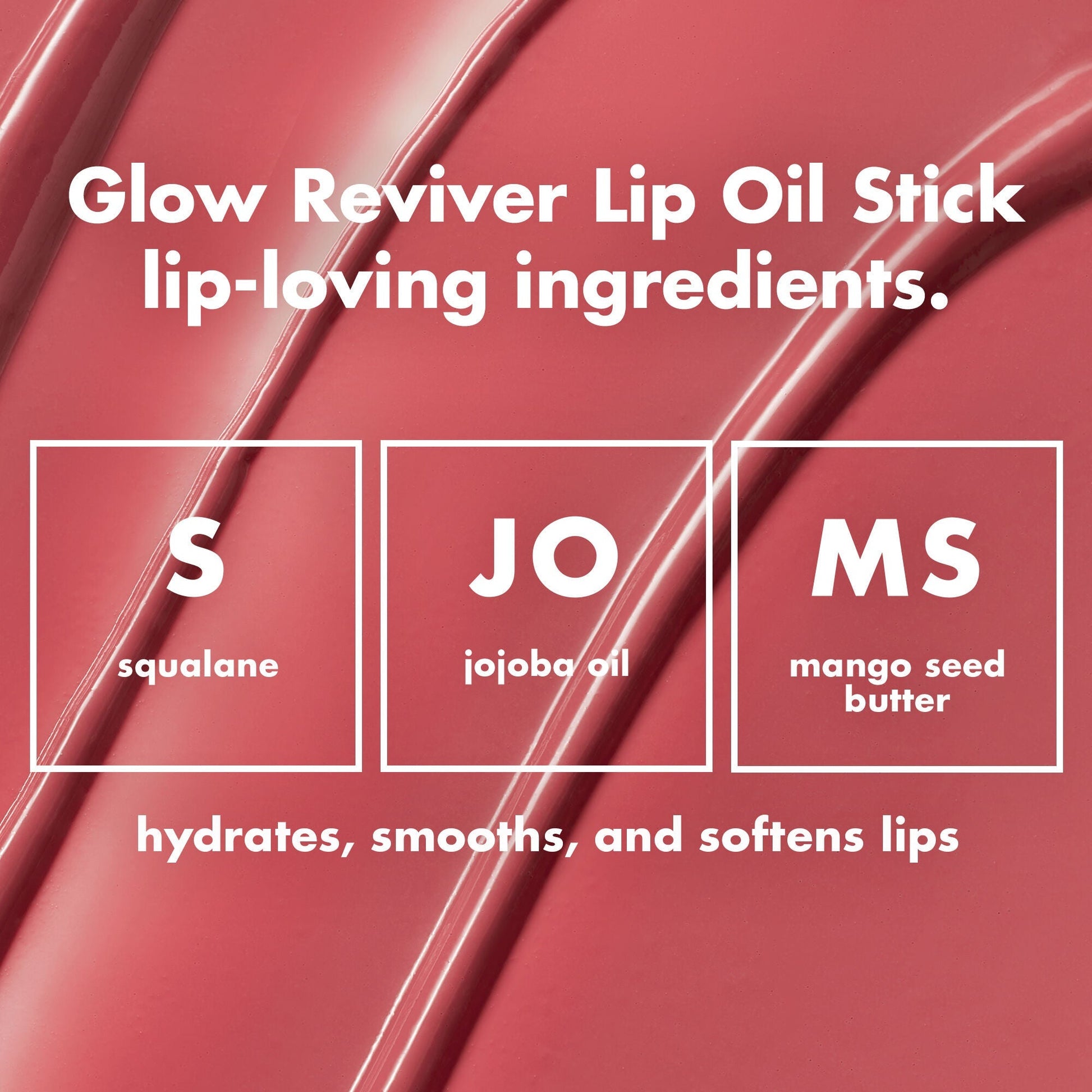glow-reviver-lip-oil-stick-z1 0226_EDU_GRLipOilStick_Ingredients_8d407fe5-75fc-4ac2-84c8-b3e9303f05f8.jpg