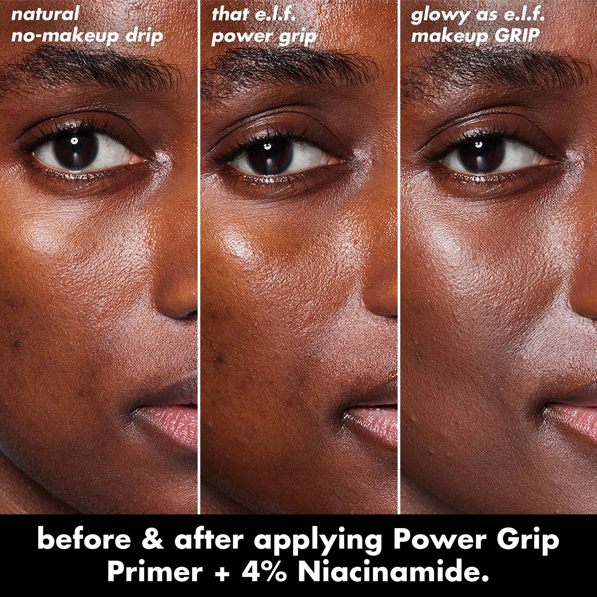 power-grip-primer-4-niacinamide-o4 0226_EDU_PowerGripPrimerNiacinamide_BA_Triptych1.jpg