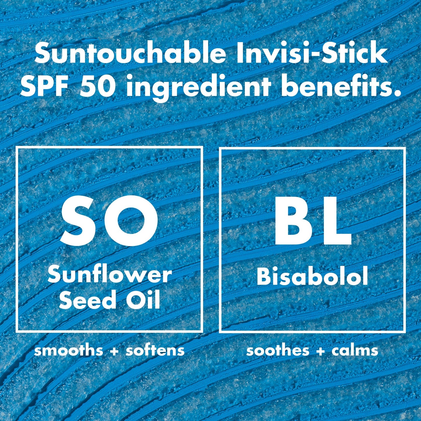 suntouchable-invisi-stick-spf-50-z2 0326_EDU_SUNTOUCHABLE_INVISISTICK_Ingredients.jpg
