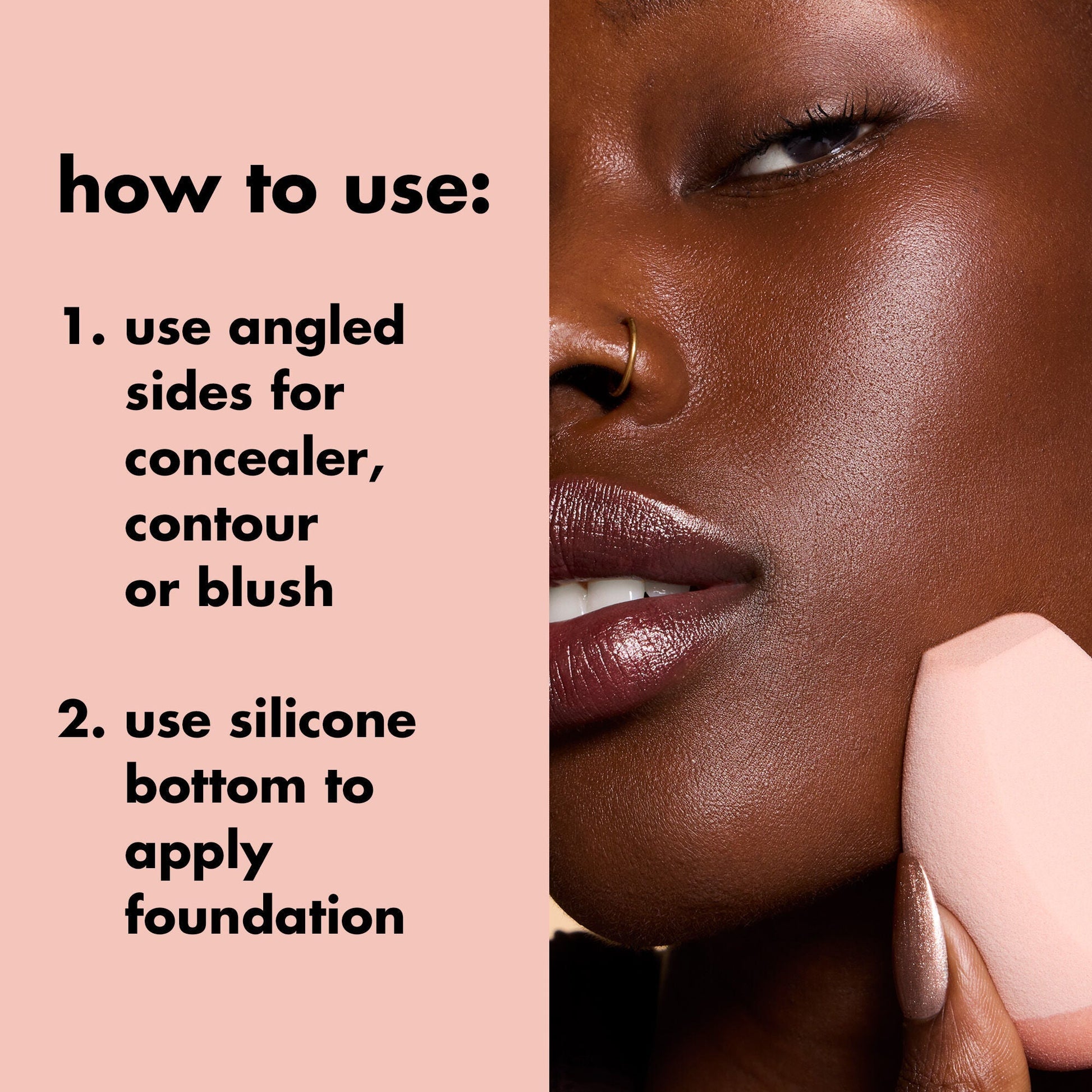 halo-glow-angled-silicone-face-sponge-c6 0823_PDP_BRUSHES_ANGLED_SPONGE_PINK_HOW-TO.jpg