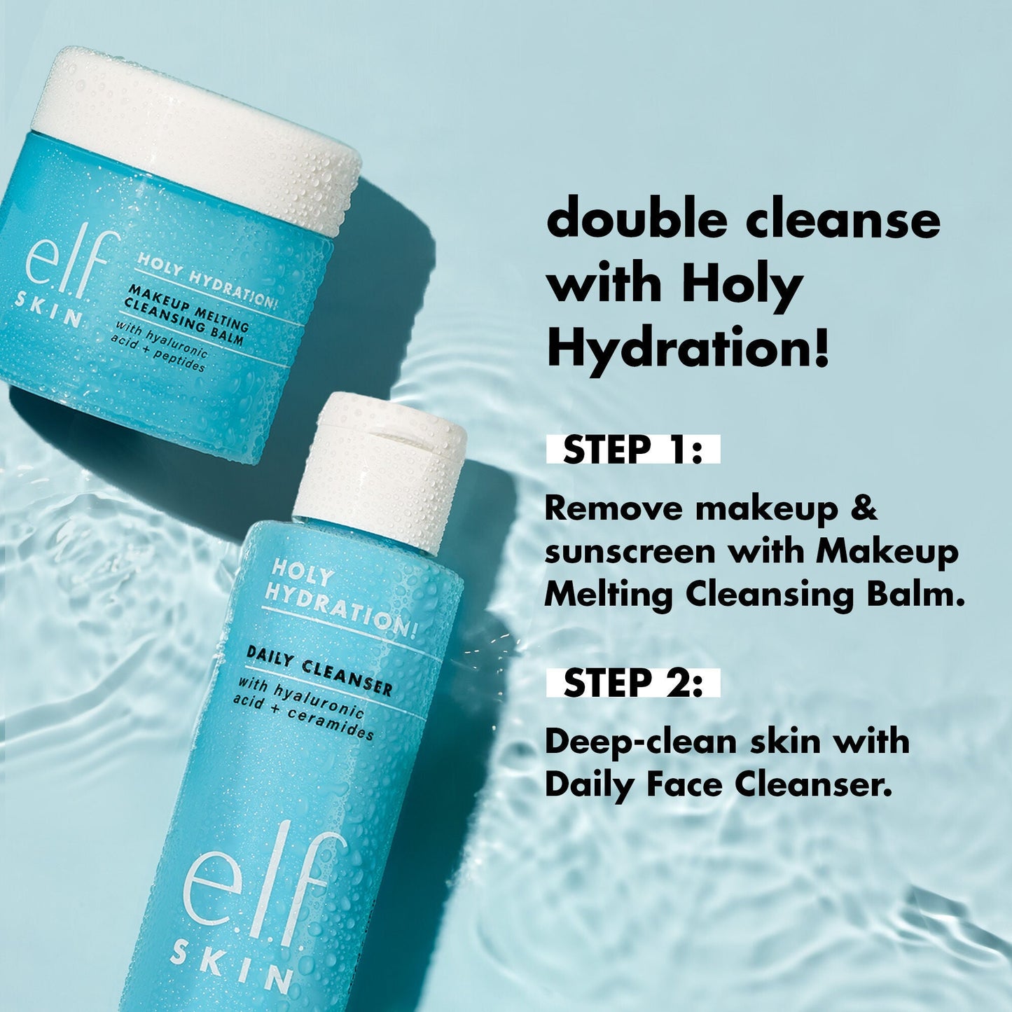 holy-hydration-makeup-melting-cleansing-balm-d3 1023_EDUCATION_CLEANSING_BALM_DOUBLE_CLEANSE_fff1ca6a-fc2b-45e7-9f71-5fefa8c61ea5.jpg