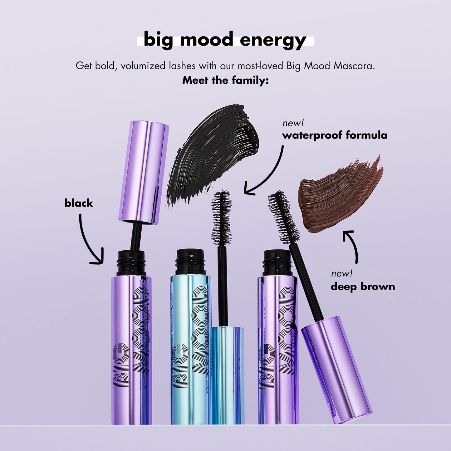 big-mood-waterproof-mascara-u9 110121_customer_bigmood_shade_launch.jpg